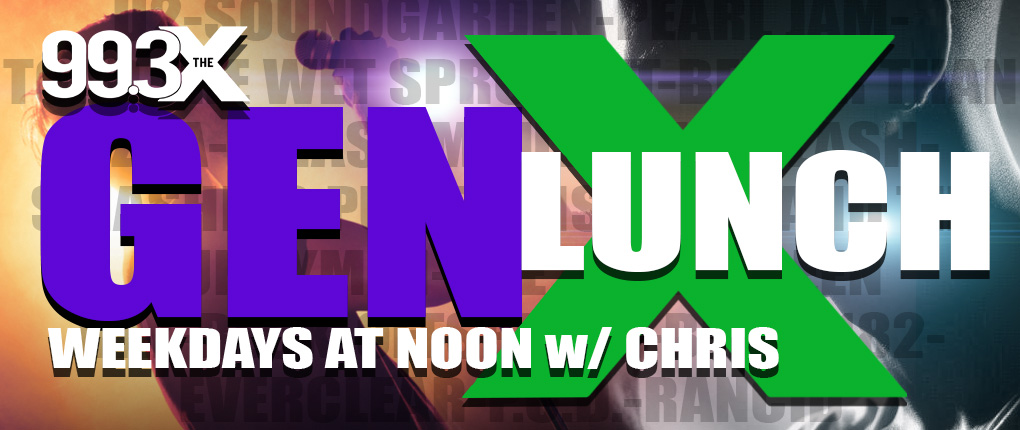 GEN X Lunch. Throwback Alternative Weekdays At Noon with Chris!