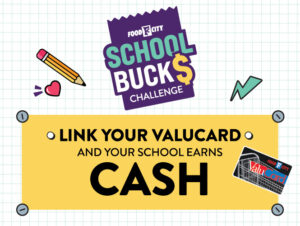 “Food City School Bucks Challenge”  launches for new school year
